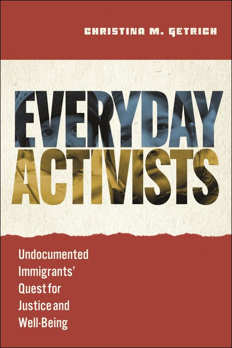 Christina M Getrich: Everyday Activists, Buch