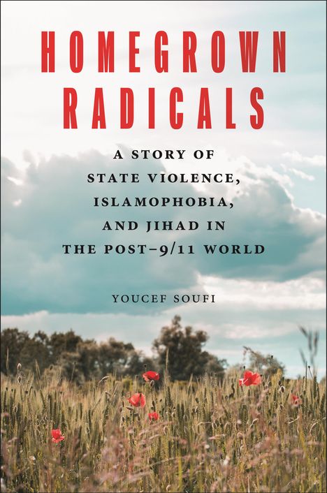 Youcef Soufi: Homegrown Radicals, Buch