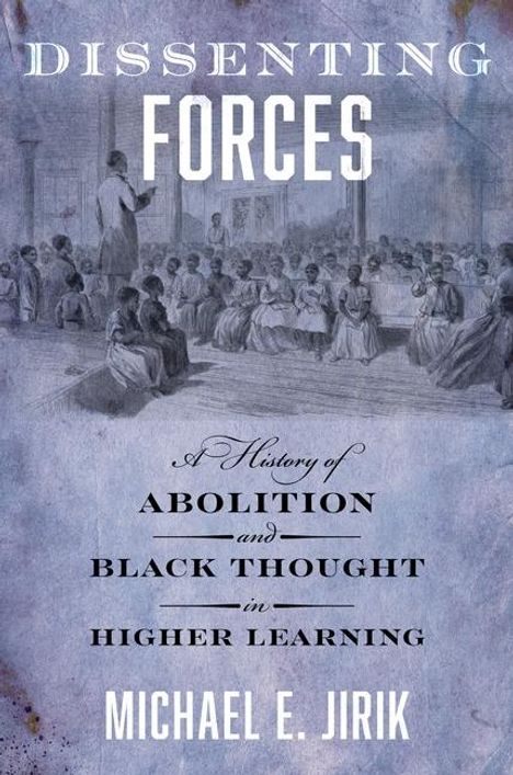 Michael E Jirik: Dissenting Forces, Buch