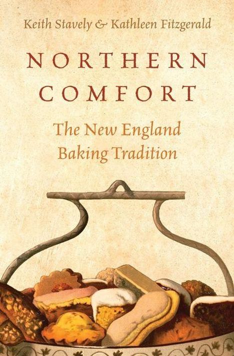 „Keith Stavely & Kathleen Fitzgerald. Northern Comfort: The New England Baking Tradition.“ Brotauswahl in einem Korb.