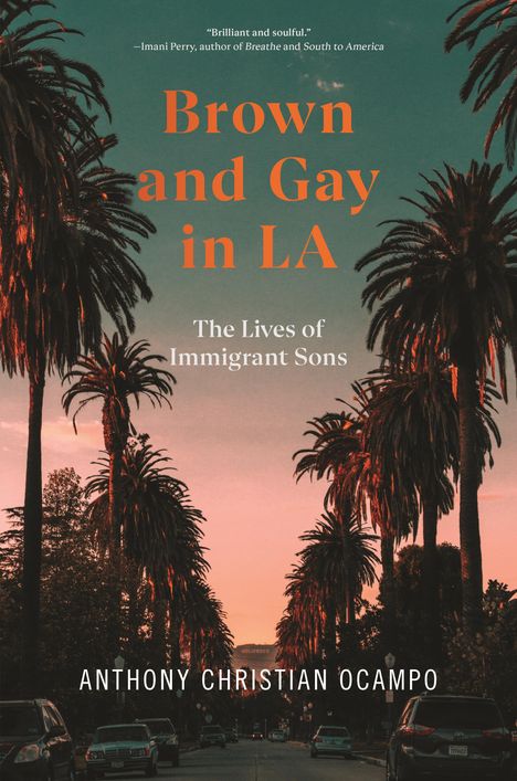 Anthony Christian Ocampo: Brown and Gay in LA, Buch