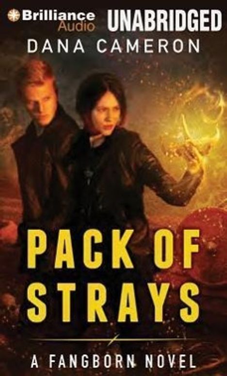 Dana Cameron: Pack of Strays, CD