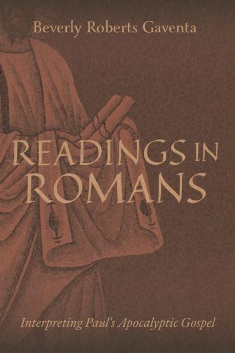 Beverly Roberts Gaventa: Readings in Romans, Buch