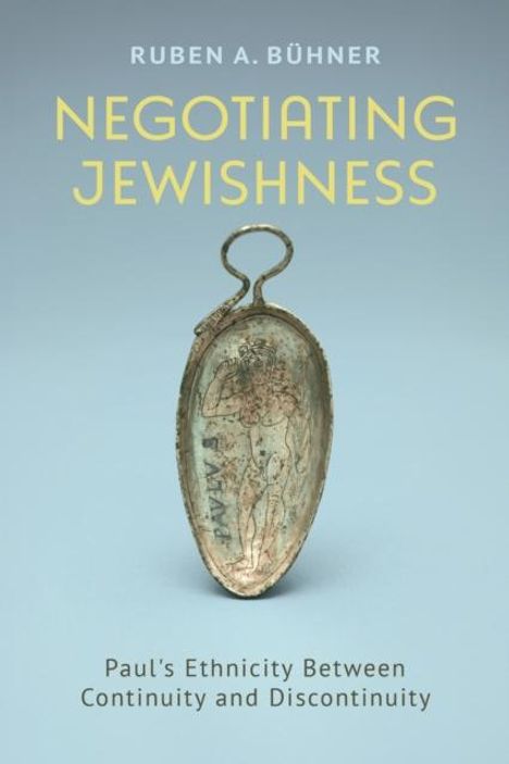 Ruben A. Buhner: Negotiating Jewishness, Buch