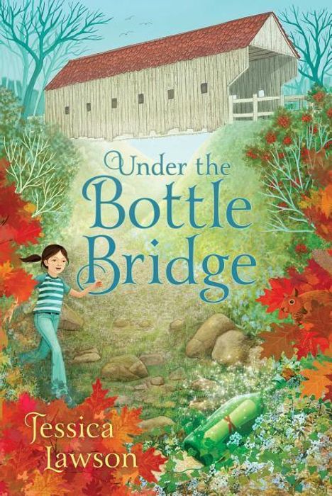 Jessica Lawson: Under the Bottle Bridge, Buch