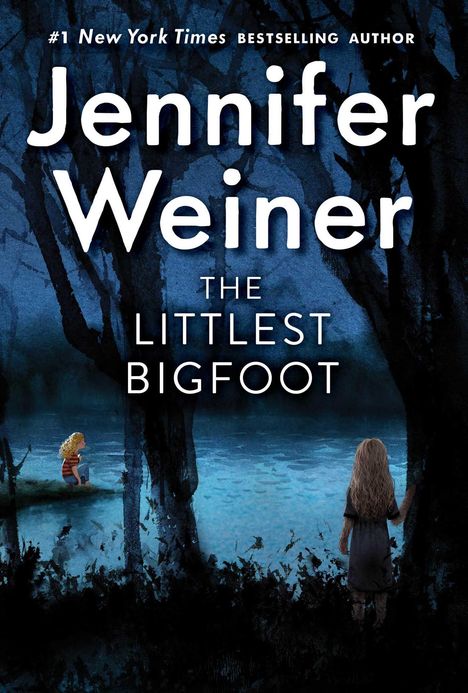 Jennifer Weiner: The Littlest Bigfoot, Buch