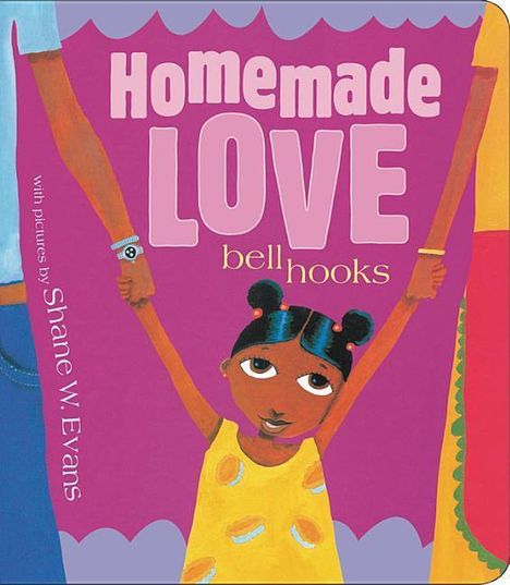 Bell Hooks: Homemade Love [board Book], Buch