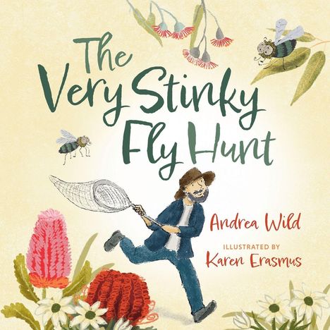 "The Very Stinky Fly Hunt" von Andrea Wild, illustriert von Karen Erasmus. Illustration: Mann mit Kescher jagt Fliegen.