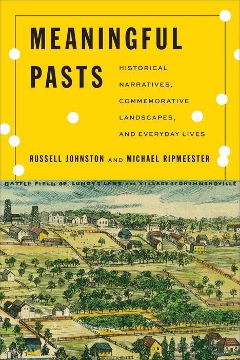 Russell Johnston: Meaningful Pasts, Buch