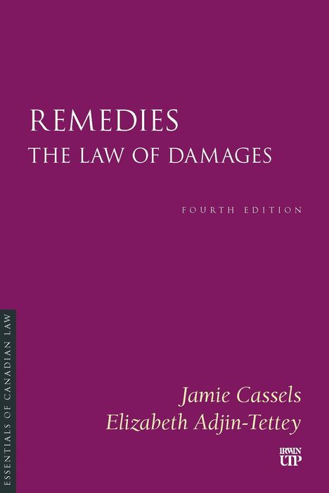 Lila Buchcover, Titel: "Remedies - The Law of Damages, Fourth Edition". Autoren: Jamie Cassels, Elizabeth Adjin-Tettey.