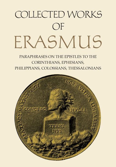 Desiderius Erasmus: Collected Works of Erasmus, Buch