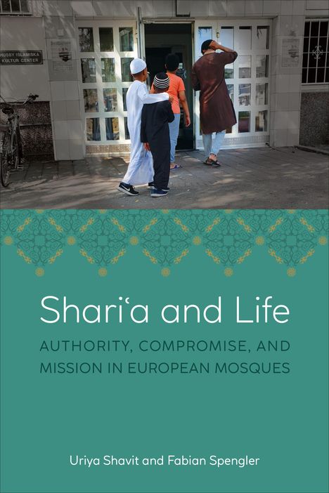 Uriya Shavit: Shari'a and Life, Buch