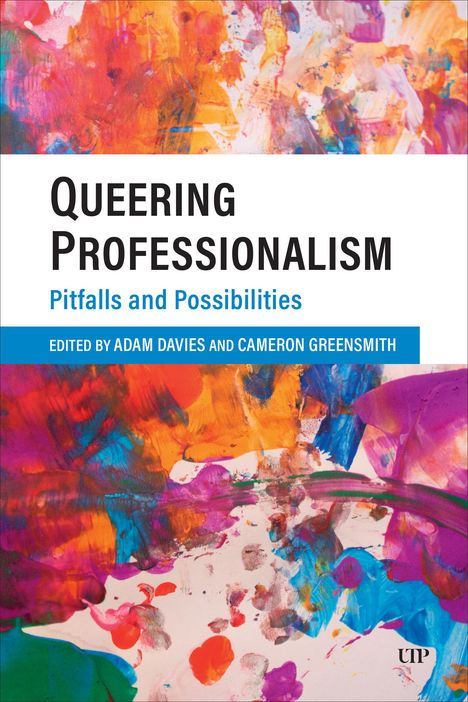 Queering Professionalism, Buch