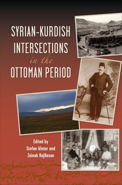 Syrian-Kurdish Intersections in the Ottoman Period, Buch