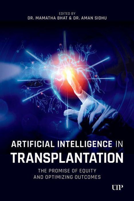 AI in Transplantation: Versprechen von Gleichheit und Ergebnissen. Hand berührt leuchtendes neuronales Netzwerk.