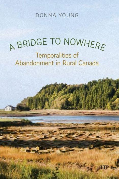 Donna Young: A Bridge to Nowhere, Buch