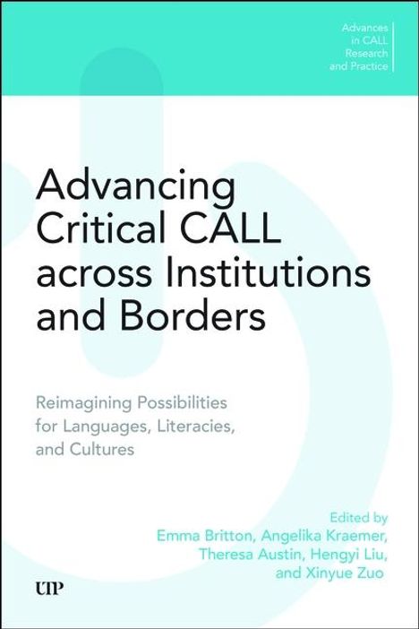 Advancing Critical Call Across Institutions and Borders, Buch