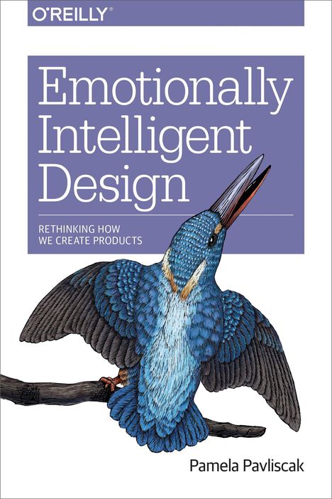 Pamela Pavliscak: Emotionally Intelligent Design, Buch