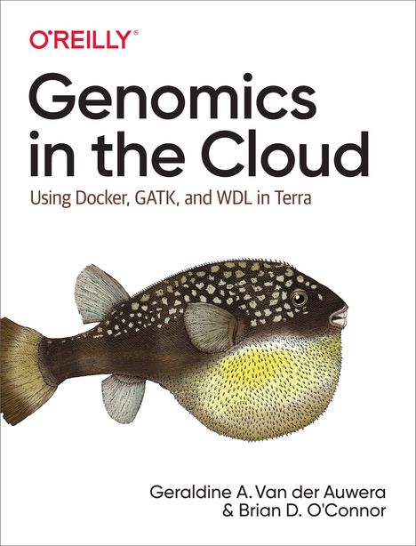 Brian D. O'Connor: Genomics in the Cloud, Buch