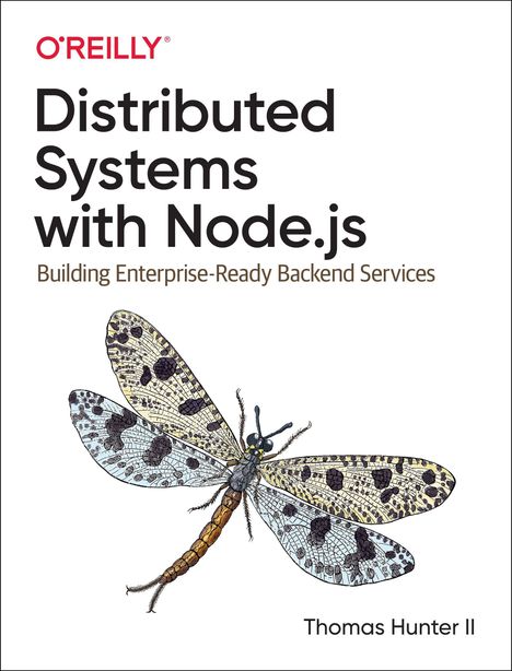 Thomas Hunter ll: Distributed Systems with Node.js, Buch