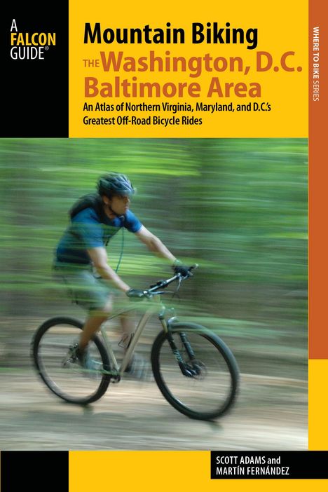 Martin Fernandez: Mountain Biking the Washington, D.C./Baltimore Area, Buch