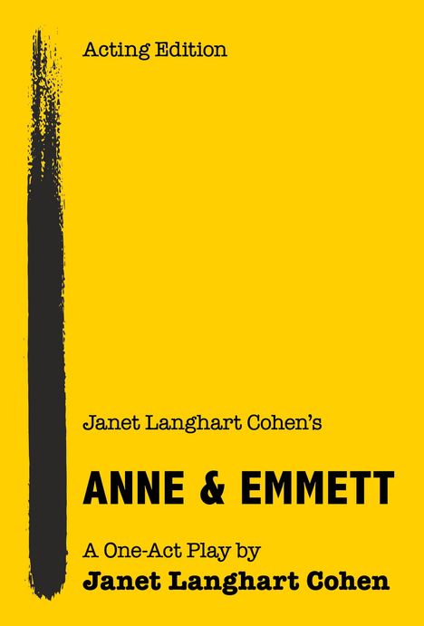 Anne &amp; Emmett LLC: Janet Langhart Cohen's Anne &amp; Emmett, Buch
