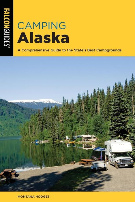 Montana Hodges: Camping Alaska, Buch