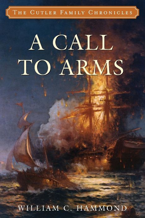 William C. Hammond: A Call to Arms, Buch