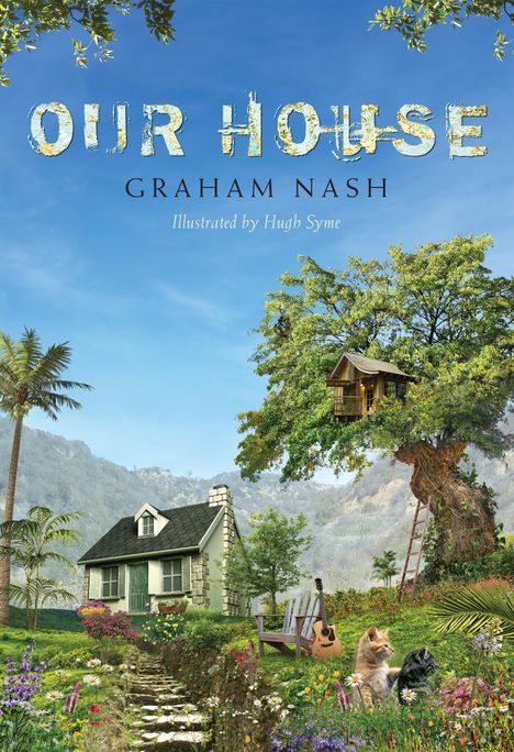 Graham Nash: Our House, Buch