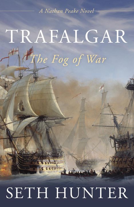 Seth Hunter: Trafalgar, Buch