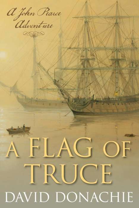 David Donachie: A Flag of Truce, Buch