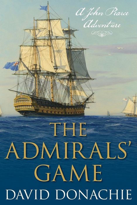 David Donachie: The Admirals' Game, Buch