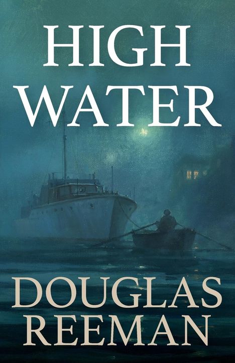 Douglas Reeman: High Water, Buch
