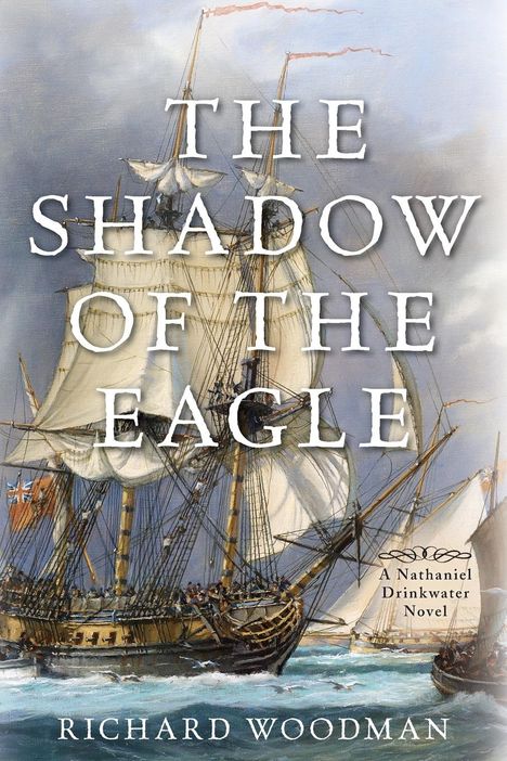 Richard Woodman: The Shadow of the Eagle, Buch