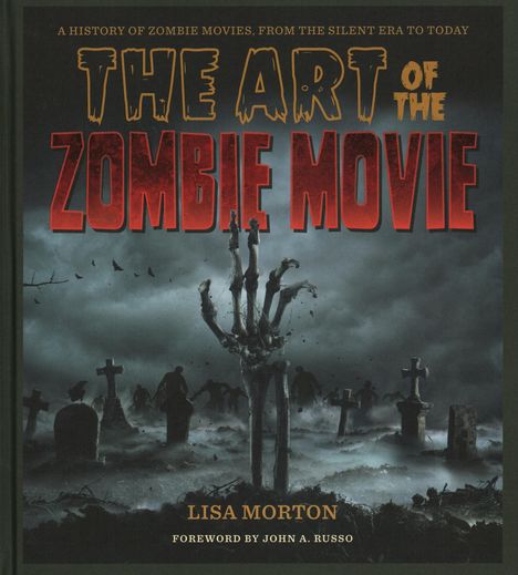 Lisa Morton: The Art of the Zombie Movie, Buch