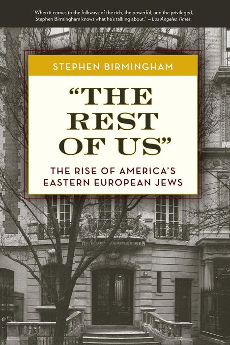 Stephen Birmingham: "The Rest of Us", Buch