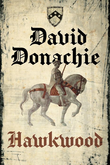 David Donachie: Hawkwood, Buch