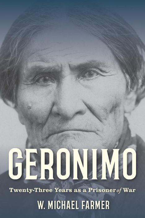 W. Michael Farmer: Geronimo, Buch