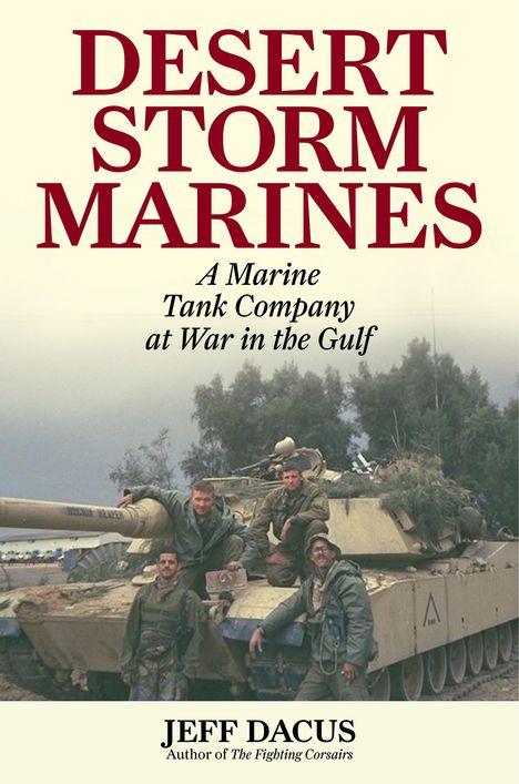 Jeff Dacus: Desert Storm Marines, Buch