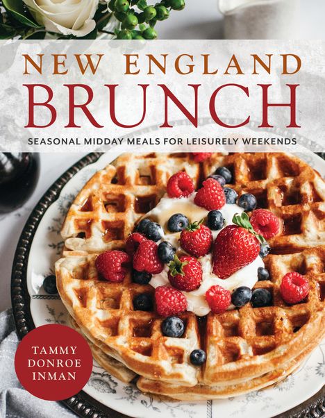 Tammy Donroe Inman: New England Brunch, Buch