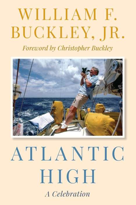 William F Buckley: Atlantic High, Buch