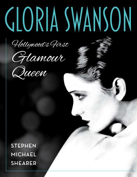 Stephen Shearer: Gloria Swanson, Buch
