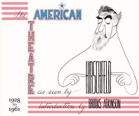 Al Hirschfeld: The American Theatre as Seen by Hirschfeld, Buch