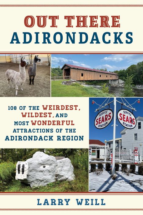 Larry Weill: Out There Adirondacks, Buch