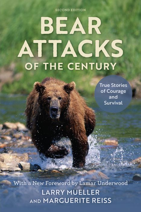 Larry Mueller: Bear Attacks of the Century, Buch