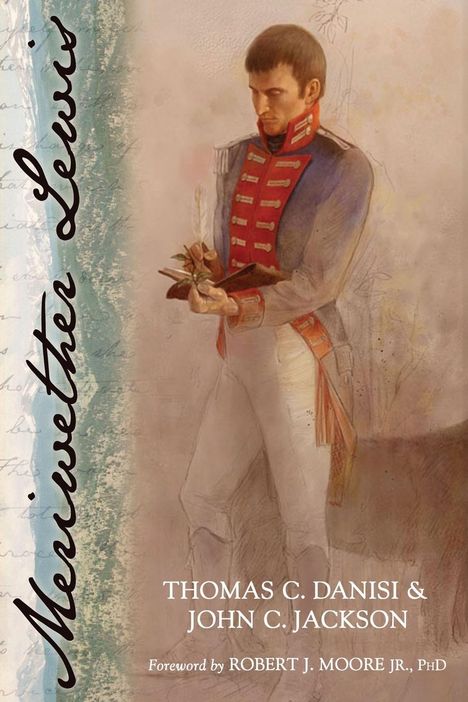 Thomas C. Danisi: Meriwether Lewis, Buch