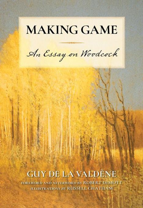 Guy de la Valdène: Making Game, Buch