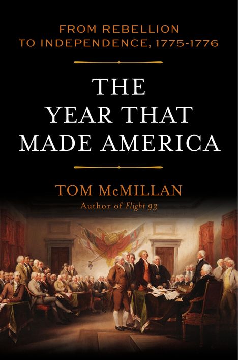 Tom Mcmillan: The Year That Made America, Buch