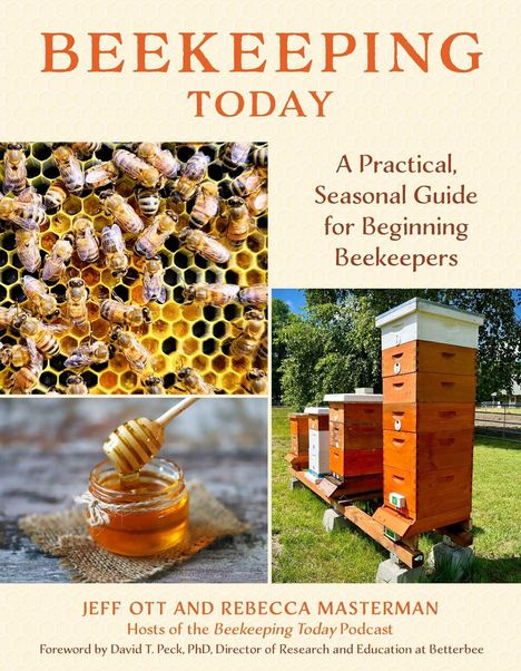 "Beekeeping Today" und "A Practical, Seasonal Guide for Beginning Beekeepers." Bilder von Bienen, Honig, Bienenstöcken.