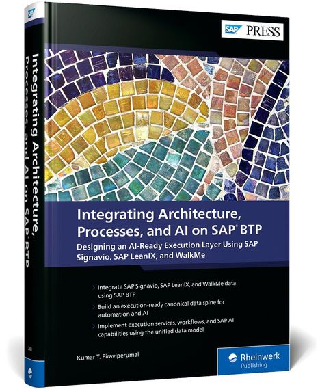 Ein Buchcover mit buntem Mosaik, der Titel lautet: "Integrating Architecture, Processes, and AI on SAP® BTP".